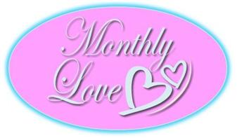 monthlylove