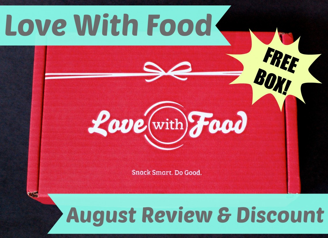 Love With Food August review & discount for free box