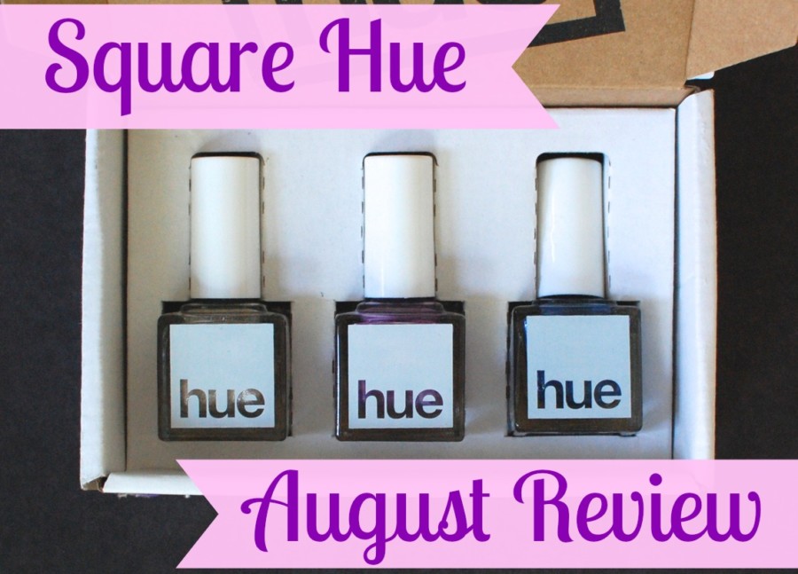 Square Hue August Review