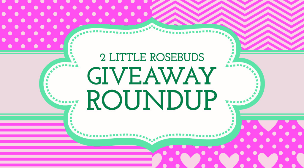 Giveaway Roundup
