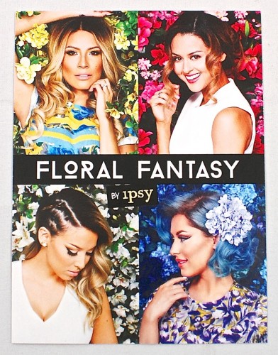 Ipsy Floral Fantasy