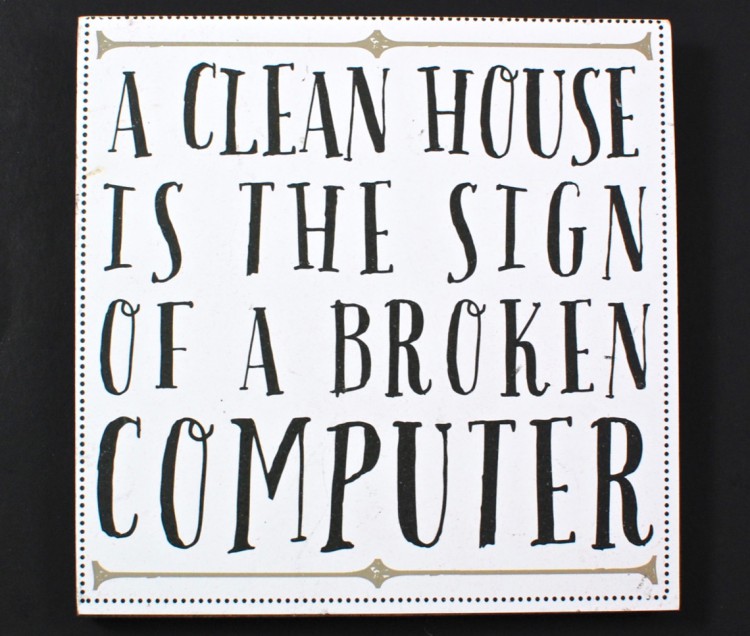 clean house sign