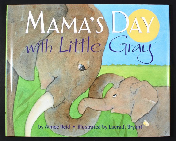 Mama's Day with Little Gray