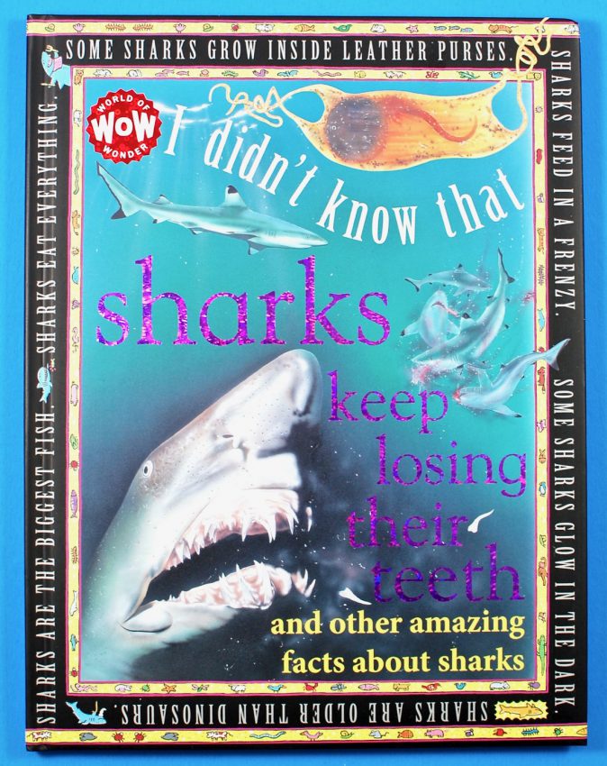Sharks Keep Losing Their Teeth book
