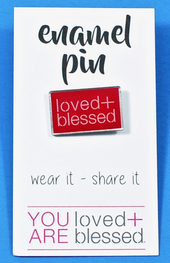 Loved + Blessed pin