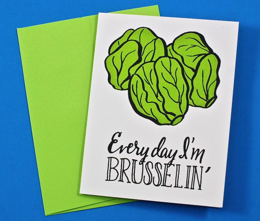 Everyday I'm Brusselin' card